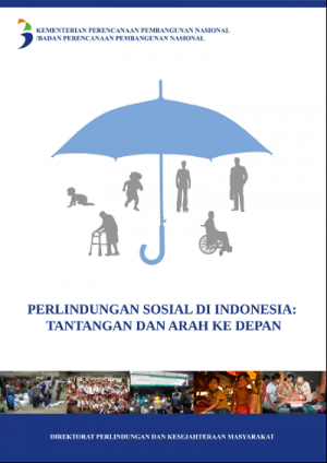 Perlindungan Sosial di Indonesia: Tantangan dan Arah ke Depan
