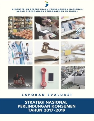 Laporan Evaluasi Strategi Nasional Perlindungan Konsumen Tahun 2017-2019