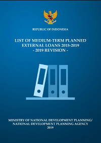 Daftar Rencana Pinjaman Luar Negeri Jangka Menengah (DRPLN-JM) 2015-2019 - Revisi 2019
