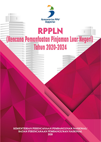 Rencana Pemanfaatan Pinjaman Luar Negeri Tahun 2020-2024 RPPLN