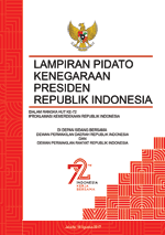 Pidato Kenegaraan Presiden RI dalam rangka HUT ke-72 Proklamasi Kemerdekaan RI di depan sidang DPD dan DPR, Jakarta 16 Agustus 2017