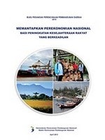 Buku Pegangan Perencanaan Pembangunan Daerah 2014 : Memantapkan perekonomian nasional bagi peningkatan kesejahteraan rakyat yang berkeadilan