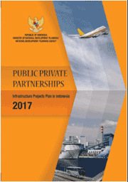 Public Private Partnerships : Infrastructure Projects Plan in Indonesia 2017   (pdf)