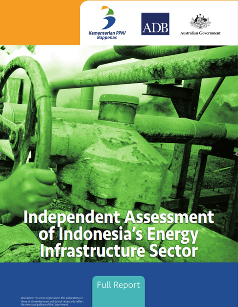 Independent Assessment of Indonesia's Energy Infrastructure Sector