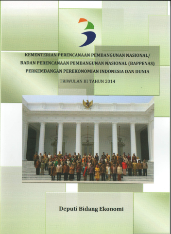 Perkembangan Perekonomian Indonesia dan Dunia Triwulanan III Tahun 2014