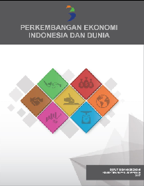 Perkembangan Ekonomi Indonesia dan Dunia Triwulan IV Tahun 2016
